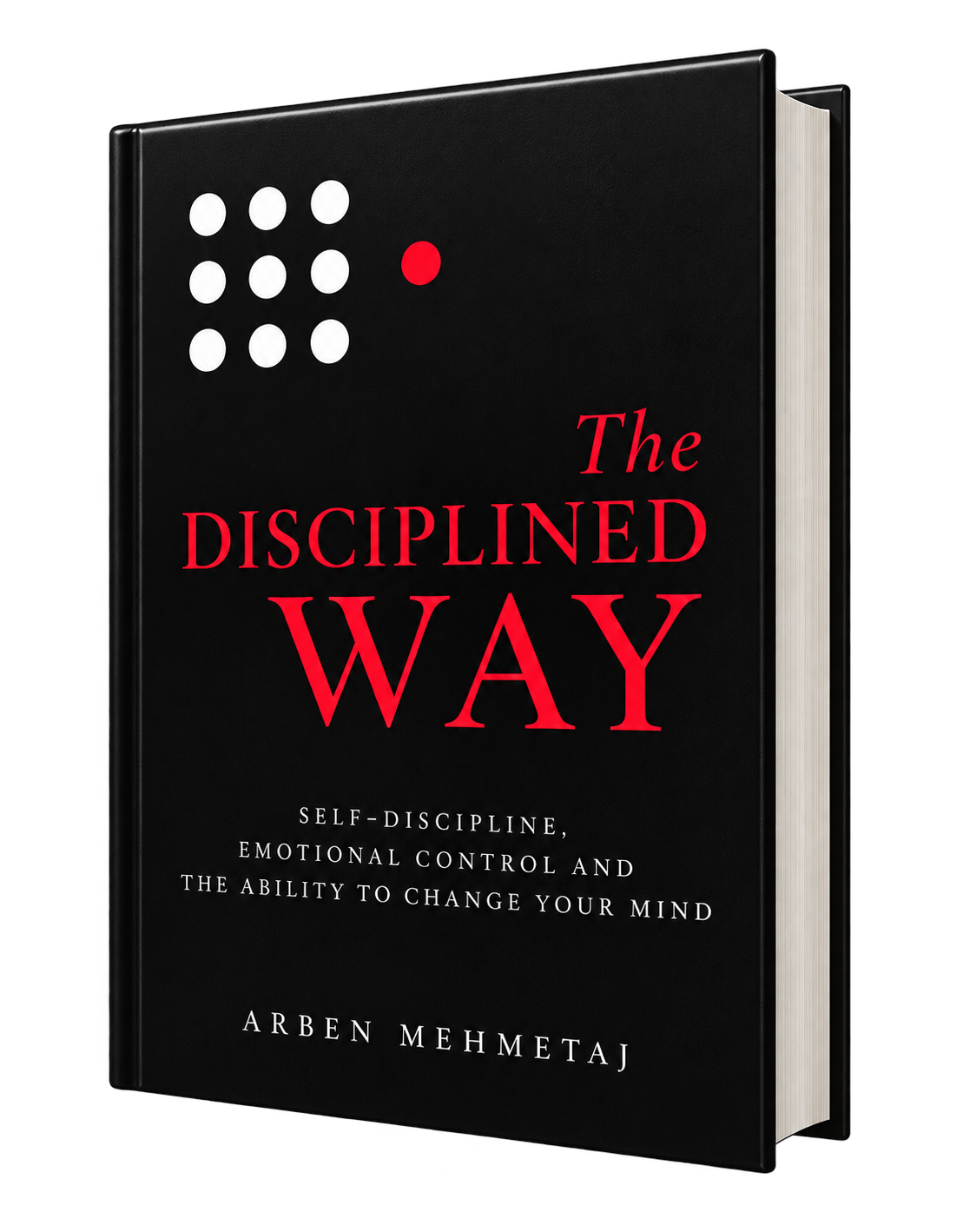 The Disciplined Way print edition